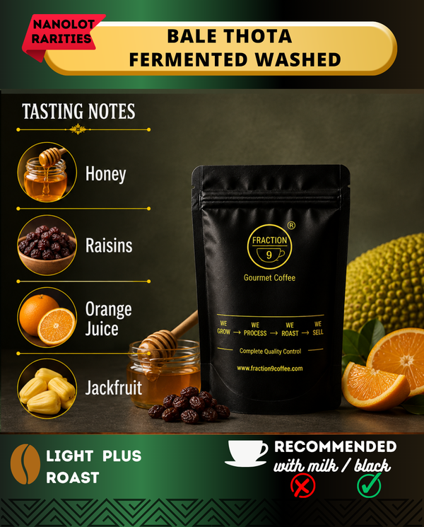 FERMENTED WASHED — BALE THOTA